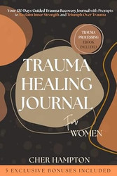 Trauma Healing Journal for Women