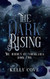 The Dark Rising