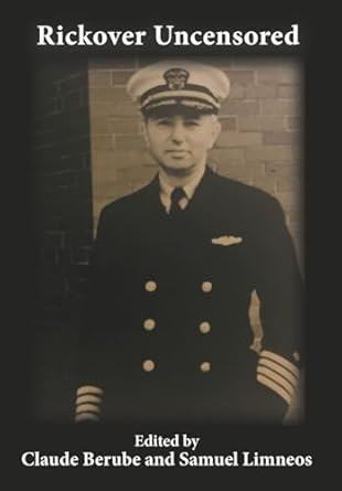 Rickover Uncensored