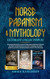 Norse Paganism & Mythology ultimate collection