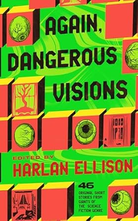 Again Dangerous Visions