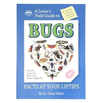 A Lover's Field Guide to Bugs