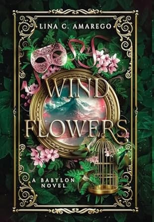 Wind Flowers (A Babylon Novel)