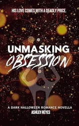 Unmasking Obsession