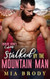 Stalked by the Mountain Man