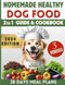Homemade Healthy Dog Food