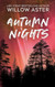 Autumn Nights