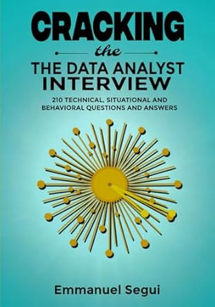 Cracking The Data Analyst Interview