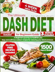 The Ultimate DASH Diet for Beginners Guide A Beginner's