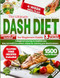 The Ultimate DASH Diet for Beginners Guide A Beginner's