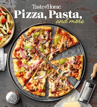 Taste of Home Pizza Pasta and More Cookbook