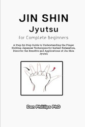 Jin Shin Jyutsu For Complete Beginners