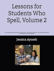 Lessons for Students Who Spell Volume 2