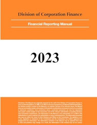 SEC Financial Reporting Manual: 2023