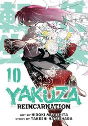 Yakuza Reincarnation Vol. 10