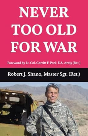 NEVER TOO OLD FOR WAR