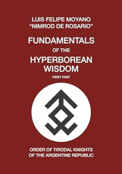 Fundamentals of the Hyperborean Wisdom