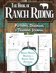 The Book of Ranch Riding Patterns Diagrams & Training Journal