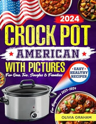 Easy American Crock Pot Cookbook for Beginners with