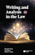 Writing and Analysis in the Law