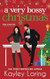 A Very Bossy Christmas: Special Edition