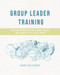 Group Leader Training