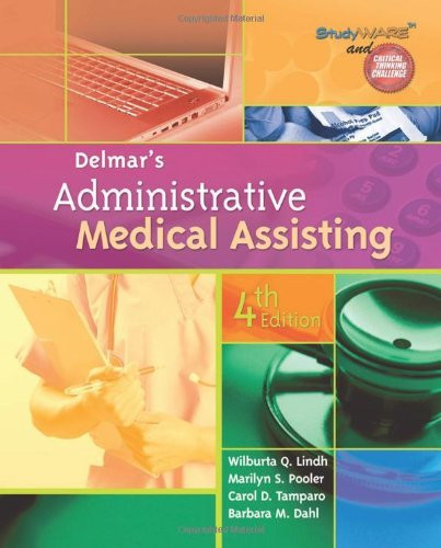 Thomson Delmar Learning's Administrative Medical Assisting Book Only