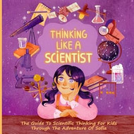 Thinking Like A Scientist