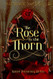 The Rose and the Thorn
