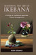 Mastering the Art of Ikebana