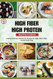 HIGH FIBER HIGH PROTEIN MEAL PREP COOKBOOK