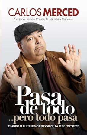 Pasa de todo pero todo pasa