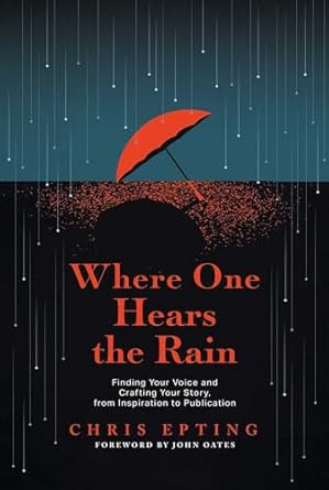 Where One Hears the Rain