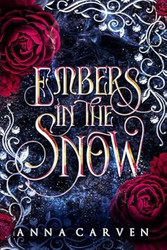 Embers in the Snow: A Vampire Fantasy Romance