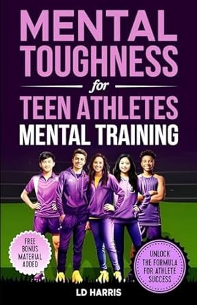 Mental Toughness for Teen Athletes-Mental Training