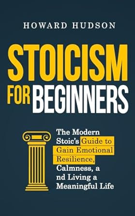Stoicism for Beginners