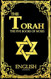 The Torah In English the law of God as revealed to Moses
