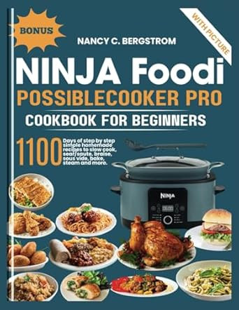 Ninja Foodi PossibleCooker Pro Cookbook For Beginners