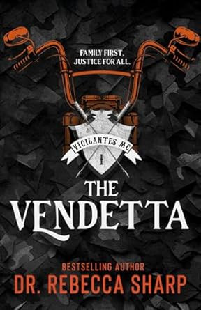 The Vendetta (The Vigilantes)