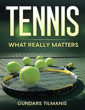 Tennis: What Really Matters