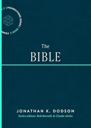 The Bible (Foundations)