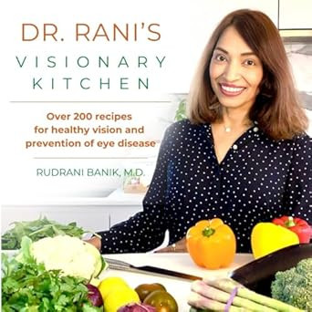 Dr. Rani's Visionary Kitchen