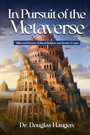 In Pursuit of the Metaverse