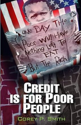 Credit Is For Poor People