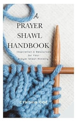 A Prayer Shawl Handbook
