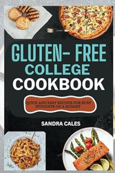 Gluten Free College Cookbook