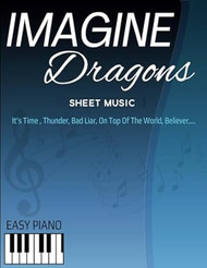 Imagine Dragons Sheet Music