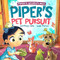 Piper's Pet Pursuit