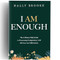 I Am Enough: The 5-Minute Daily Guide to Overcoming Codependency
