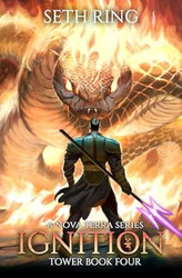 Ignition: A LitRPG Adventure
